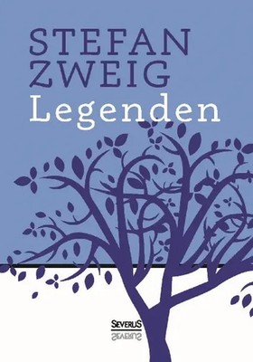 Legenden | Stefan Zweig | Deutsch | Taschenbuch | 256 S. | 2015 | Severus