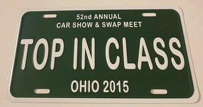 Top In Class 52nd Annual Car Show Booster License Plate Ohio EMBOSSED