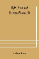 Andrew Lang | Myth, Ritual And Religion (Volume Ii) | Taschenbuch | Englisch