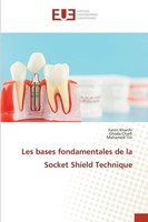 Les Bases Fondamentales De La Socket Shield Technique Faten Khanfir