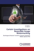Sujatha T (U. A.) | Certain Investigations On Reversible Image Watermarking