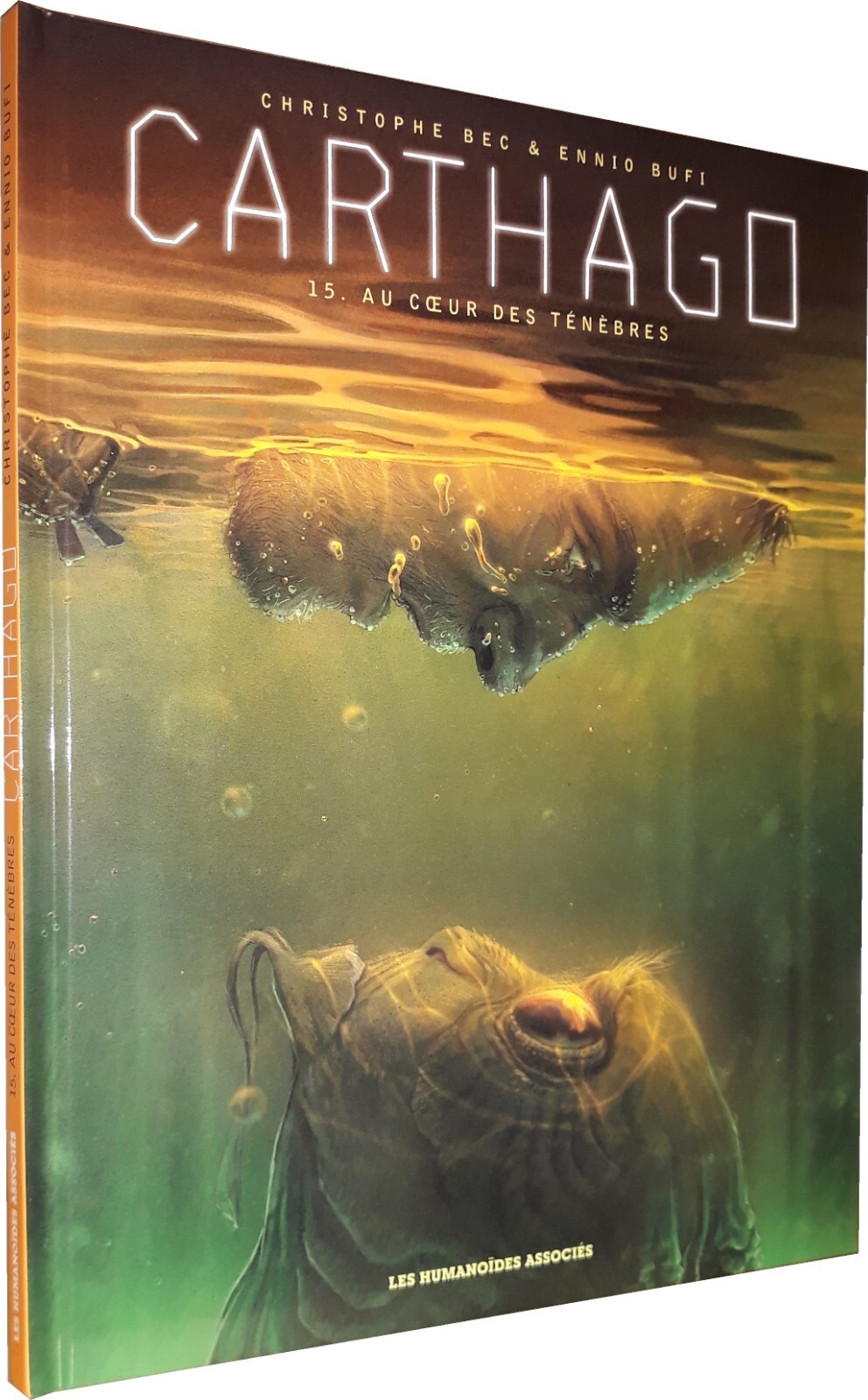 CARTHAGO T.15 : AU COEUR DES TENEBRES (BD#17#HUMANOIDES ASSOCIES)