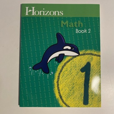 HORIZONS 1st Grade Math Student Book 2