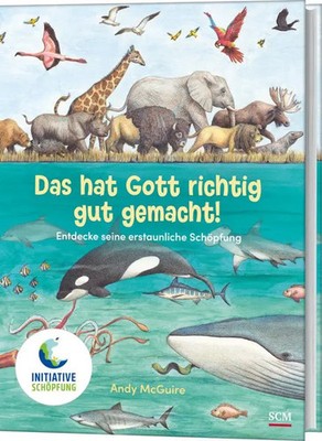 Anke Becker | Das hat Gott richtig gut gemacht! | Buch | Deutsch (2024) | 48 S.
