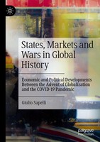 States, Markets And Wars In Global History Giulio Sapelli