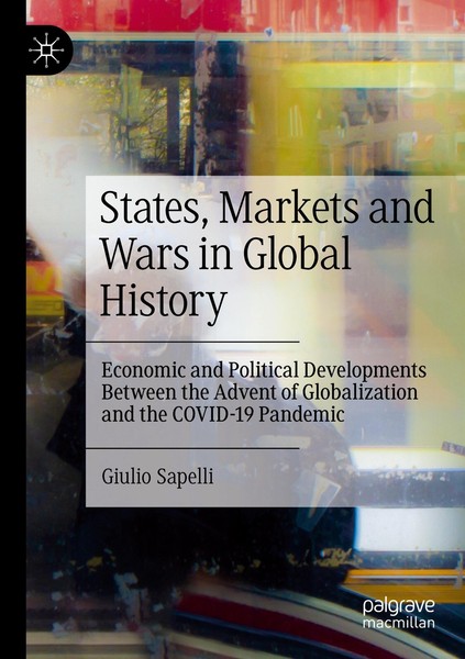 States, Markets And Wars In Global History Giulio Sapelli-image