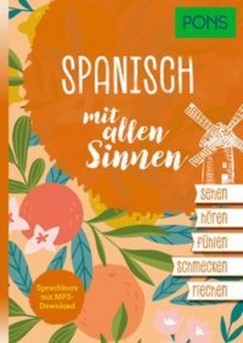 NEU: Spanisch lernen mit allen Sinnen - Sprachkurs für Anfänger mit mp3-Download - Bild 4