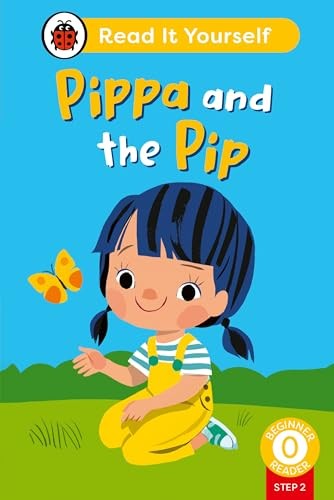 Pippa and the Pip (Phonics Step 2): Read It Yourself - Level 0 Beginner Reader - Image 6