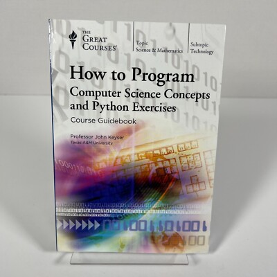 The Great Courses, How to Program, Computer Science Concepts Course Guidebook