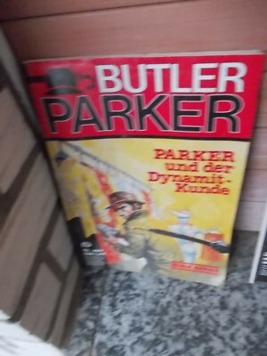 Butler Parker, Heft Nr. 465: Parker und der Dynamit-Kunde