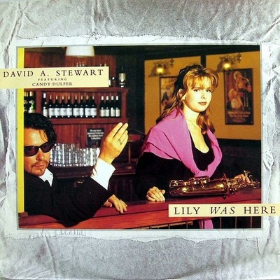 David A. Stewart Featuring Candy Dulfer - Lily Was Here (12'', Single)