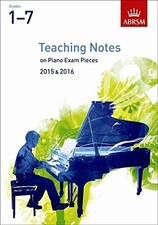 Teaching Notes on Piano Exam Pieces 2015 2016, ABRSM Grade... by Gould, Sharon