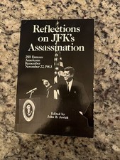REFLECTIONS ON JFK'S ASSASSINATION 250 FAMOUS AMERICANS Editor John B. Jovich