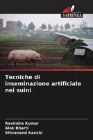 Ravindra Kumar (U. A.) | Tecniche Di Inseminazione Artificiale Nei Suini | Buch
