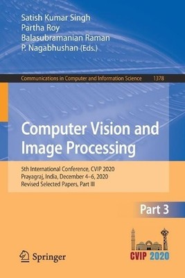 Computer Vision and Image Processing - 9789811611025