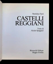 Castelli reggiani Stanislao Farri Alcide Spaggiari 1981 Arte Fotografia Storia