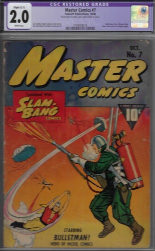 MASTER COMICS #7- CGC 2.0 GOOD (SLIGHT REST)-BULLETMAN FLAMETHROWER \ WWII 1940