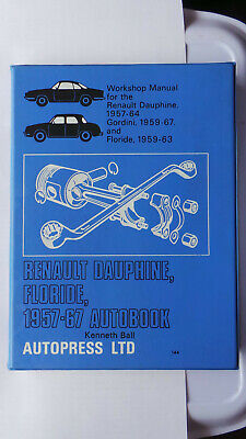 RENAULT DAUPHINE GORDINI FLORIDE WORKSHOP MANUAL INC FERLEC CLUTCH 1957