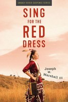 Sing For The Red Dress | Joseph M Marshall | Taschenbuch | Englisch | 2024