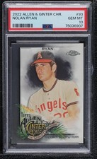 2022 Topps Allen & Ginter Chrome Nolan Ryan #93 PSA 10 GEM MT HOF 0e2x