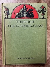 Through The Looking Glass Vintage Hardcover Color Frontspiece & Illustrations 