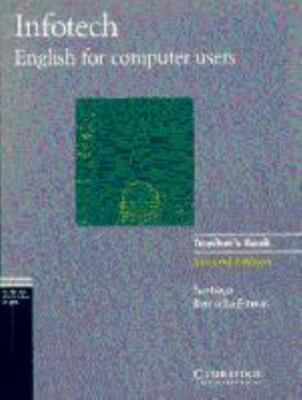 Infotech Teacher's Book: English for Computer Users by Santiago Remacha Esteras