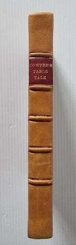 1817 / THE TABLE TALK & OTHER POEMS OF WILLIAM COWPER / FULL-LEATHER! - Picture 3 of 12