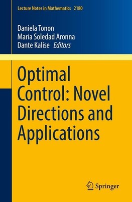 Optimal Control: Novel Directions and Applications Daniela Tonon