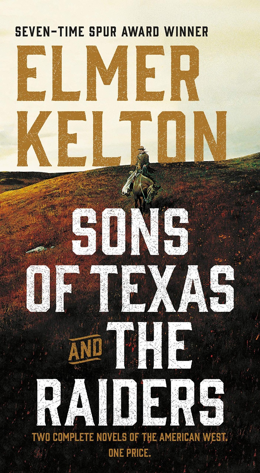 Sons of Texas and The Raiders by Kelton