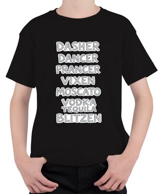 Dasher Dancer Prancer Vixen Moscato Vodka Geschenk Lustig Party Unisex Kinder T-