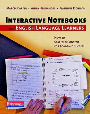 Interactive Notebooks and English Language Learners: How to Scaffold - VERY GOOD