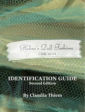 NEW! Halina's Doll Fashions Identification Guide SECOND Edition