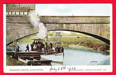 Postkarte - WESTGATE BRIDGE Gloucester [Burrow] #3526 BRITISH COLOR SERIES 1906