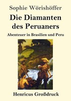 Die Diamanten Des Peruaners (GroßDruck) | Buch | 9783847841913