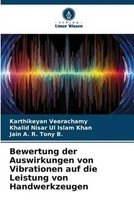 Karthikeyan Veerachamy (U. A.) | Bewertung Der Auswirkungen Von Vibrationen...