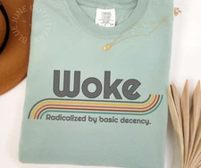 Woke Retro Graphic Tee – “Radicalized by Basic Decency” Shirt | Protest Tee