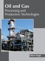 Oliver Haghi | Oil And Gas | Buch | Englisch (2017) | Gebunden