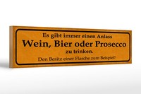 Holzschild Spruch 46X10 Cm Wein Bier Oder Prosecco Trinken Deko Schild