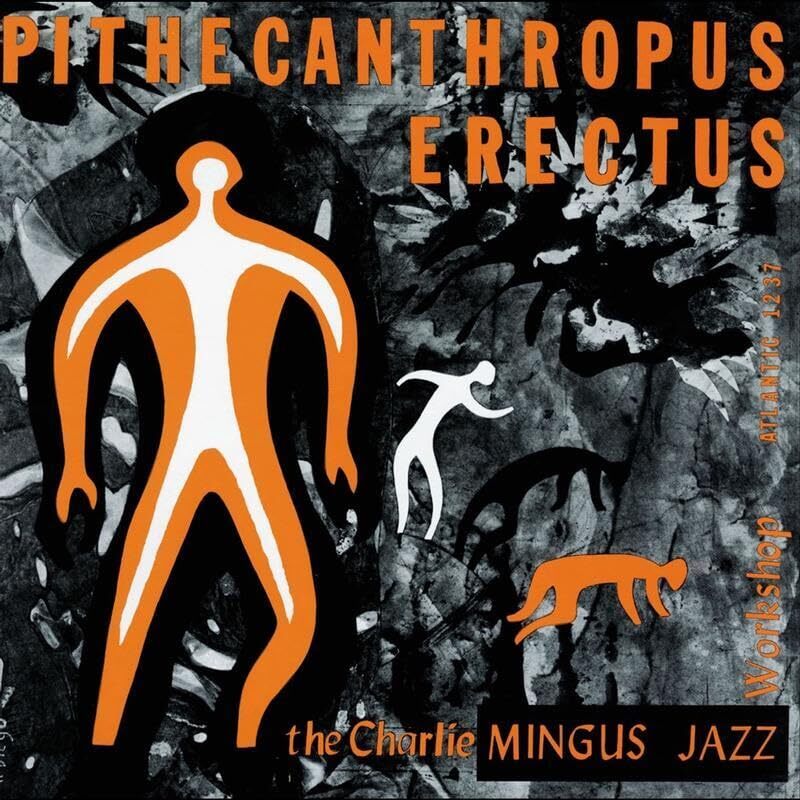 Charles Mingus Pithecanthropus Erectus (Vinyl)
