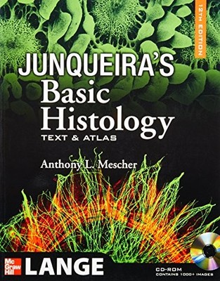 Junqueira's Basic Histology: Text and Atlas, 12th Edition,Anthon