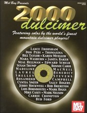 2000 Dulcimer: Featuring Solos by World Finest Players - Paperback - GOOD