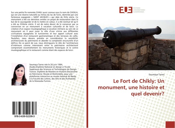 Soumaya Tarres | Le Fort De ChîKly: Un Monument, Une Histoire Et Quel Devenir?-image