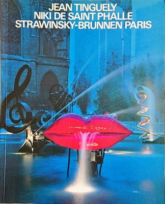 Jean Tinguely Niki De Saint Phalle - Strawinsky-Brunnen Paris Photo Collection