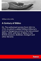 A Century Of Bibles William John Loftie