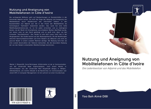 Yao Bah Aimé Dibi | Nutzung Und Aneignung Von Mobiltelefonen In CôTe D'ivoire-image