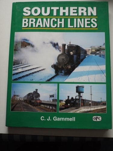 Southern Branch Lines (2nd Edn) - GAMMELL, L