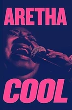 Aretha Cool: The Intimate Portraits Hardcover Book