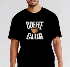 COFFEE CLUB - T-Shirt Size S-5XL