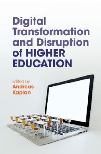 Digital Transformation and Disruption of Higher Education Kaplan Paperback