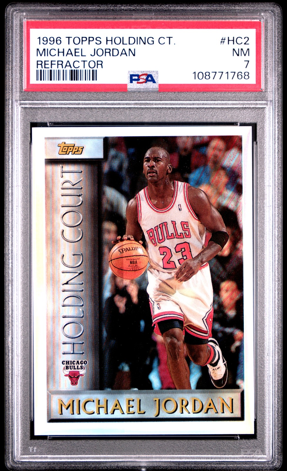 1996 TOPPS HOLDING COURT REFRACTOR #HC2 MICHAEL JORDAN PSA 7